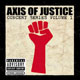 Review Axis Of Justice - Concert Series Volume 1
